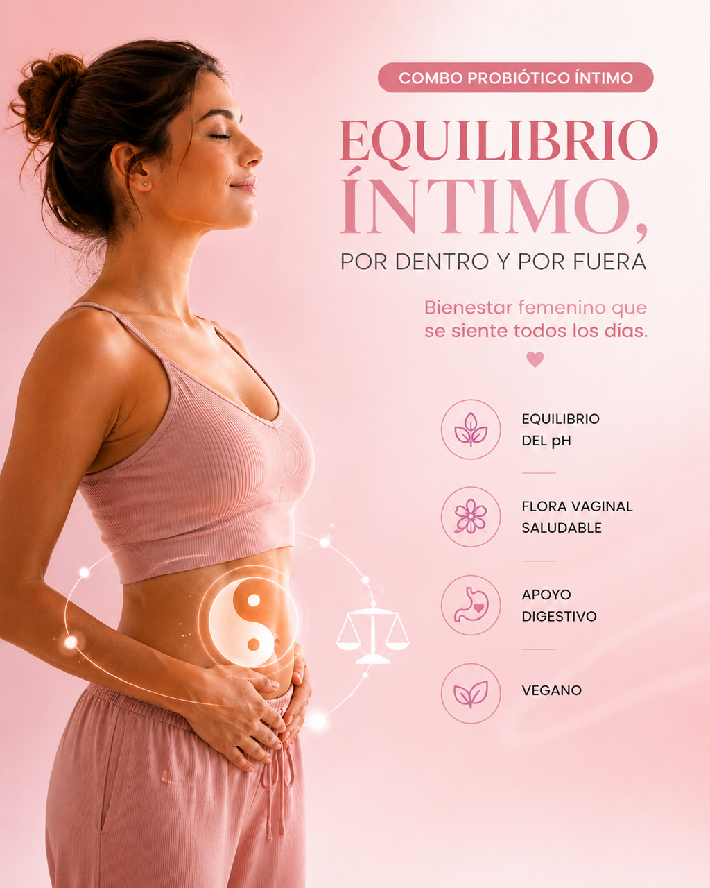 Recupera tu equilibrio íntimo. Recupera tu confianza.